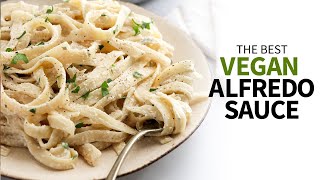 BEST VEGAN ALFREDO  Dairyfree Pasta Sauce [upl. by Iramat]