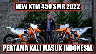 REVIEW NEW KTM 450 SMR 2022 Pertama kali Masuk Indonesia II SUPERMOTO ASLI KTM [upl. by Schwejda]