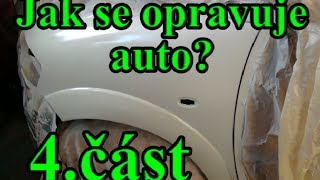 JAK SE OPRAVUJE AUTO Stříkání plniče  4část [upl. by Qidas]