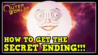 The Outer Worlds How to Get the SECRET ENDING Sunburn Trophy  Achievement Guide [upl. by Yup]