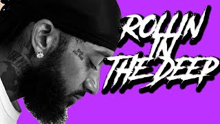 Nipsey Hussle Type Beat “Rollin In The Deepquot [upl. by Adnoval988]