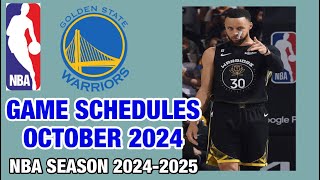 GOLDEN STATE WARRIORS GAME SCHEDULES OCTOBER 2024  NBA SEASON 202425 [upl. by Mullins701]