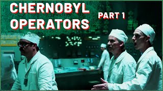 Chernobyl operators  how they reacted to Chernobyl disaster  Chernobyl Stories [upl. by Georgena]