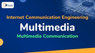 Multimedia  Multimedia Communication  Internet Communication Engineering [upl. by Newkirk]