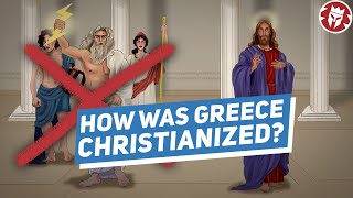 How Greece was Christianized DOCUMENTARY [upl. by Ahsemal]