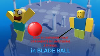 HOW TO VAPORISE YOURE OPPONENTS IN BLADE BALL in less than 2 minutes [upl. by Eseilana676]