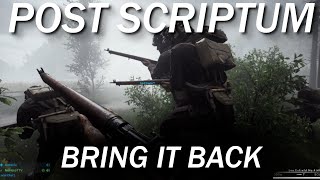 Lets Bring Back POST SCRIPTUM [upl. by Avie65]