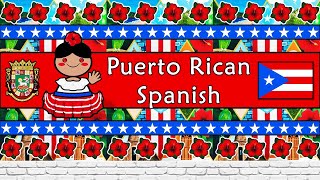 The Sound of the Puerto Rican Spanish dialect Numbers Greetings Words Phrases amp Story [upl. by Ystap458]