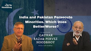 India and Pakistan Persecute Minorities Which Does BetterWorse [upl. by Norrie]