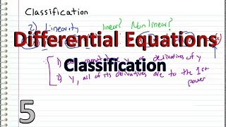 Differential Equations  5  Classification [upl. by Joelly]