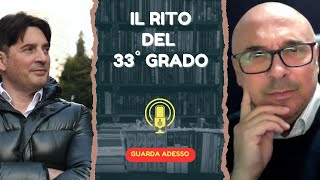 In cosa consiste il rito massonico del 33˚ grado [upl. by Annekahs]