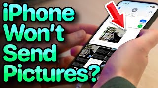 iPhone Wont Send Pictures How To Fix iPhone Photo Sending Problems [upl. by Particia]