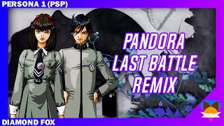 Pandora  Last Battle  Remix  Persona 1 PSP [upl. by Hindu]