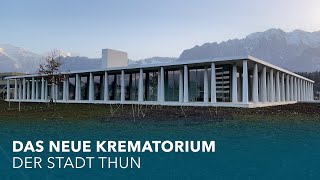 Das neue Krematorium der Stadt Thun [upl. by Nylecoj]