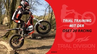 Trial Training mit der Oset 20 Racing [upl. by Saalocin]