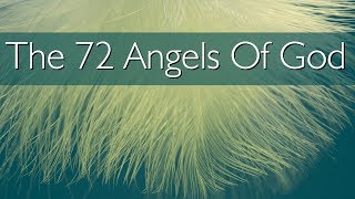 The 72 Angels Of God  The 72 Names Of God  Guardian Angels  Spiritual Experience [upl. by Etnahc]