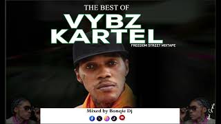 BEST OF VYBZ KARTEL Freedom Street Mixtape Oct 2024 [upl. by Anilesor]