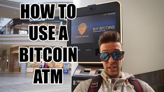 Bitcoin ATMs  How To Use Them [upl. by Rosane830]