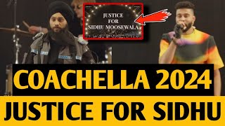 Sidhu Moose Wala • Coachella 2024 • AP Dhillon • Shinda Kahlon • Talk About Justice ⛳ [upl. by Cailean]