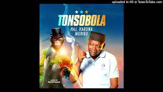 Tonsobola Clean Version  Hajji Haruna Mubiru 2024 [upl. by Reivaz463]