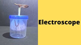 Electroscope  ThinkTac  Science Experiment [upl. by Apilef]