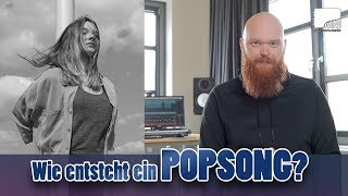 Wie entsteht ein Popsong  Von der Komposition zum fertigen Song [upl. by Mamoun]