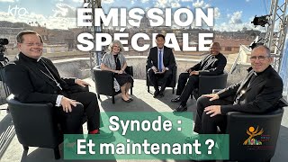 Émission spéciale « Synode  Et maintenant  » [upl. by Nari]