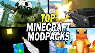 Top 15 BEST Minecraft Modpacks of All Time [upl. by Cotterell287]