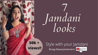 7 JAMDANI LOOKS  STYLE WITH YOUR JAMDANI  Bongs Beautystatement [upl. by Tirreg]