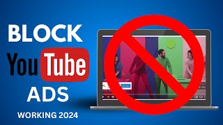 How to Block ALL YouTube Ads in 2024 [upl. by Rydder]