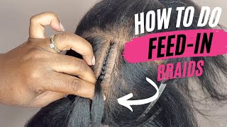 HOW TO do FEEDIN BRAIDS for Beginners [upl. by Vial]