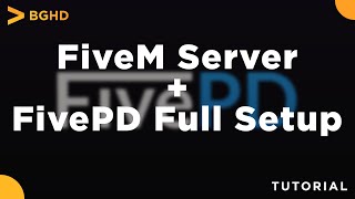 FiveM Server  FivePD  Full SetupInstall Tutorial [upl. by Keven182]