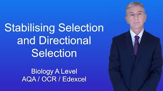 A Level Biology Revision quotStabilising Selection and Directional Selectionquot [upl. by Ehlke]