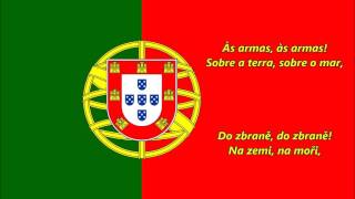 A Portuguesa  Portugalská hymna PTCZ lyrics [upl. by Eide]