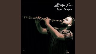 Aşkın Olayım Klarnet [upl. by Ryle]