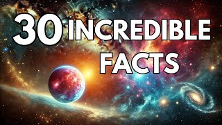 30 Space Facts That Will AMAZE You [upl. by Larrej842]