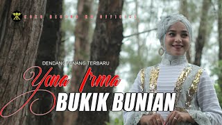 Dendang Minang  BUKIK BUNIAN  Yona Irma  Lagu Minang Official Music Video [upl. by Adaven309]