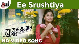 Pushpaka Vimana  Ee Srushtiya  HD Video Song  Ramesh Aravind Yuvina Parthavi  Rachita Ram [upl. by Vories]