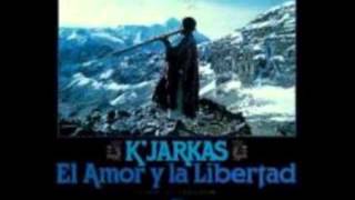 Los Kjarkas El Amor Y La Libertad [upl. by Farmelo998]