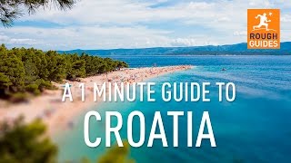 A 1 minute guide to Croatia [upl. by Anatolio]