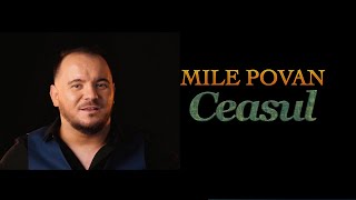 Mile Povan 💥 Ceasul 💥 Official Video 2021 [upl. by Riha]