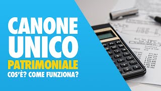 Canone Unico Patrimoniale  💸 Cosè Come si paga Come funziona [upl. by Francoise]