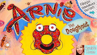 🍩 Kids Book Read Aloud ARNIE THE DOUGHNUT by Laurie Keller [upl. by Erda]