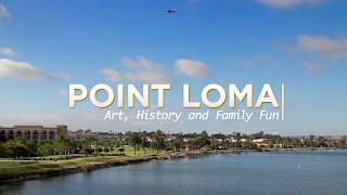 San Diegos Point Loma Art History and Family Fun [upl. by Nogas379]