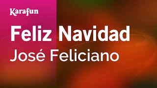 Feliz Navidad  José Feliciano  Karaoke Version  KaraFun [upl. by Calbert]