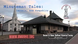 Minuteman Tales Laconia New Hampshire [upl. by Nytsirt453]