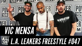 Vic Mensa Freestyle w The LA Leakers  Freestyle 047 [upl. by Kcirdneh92]