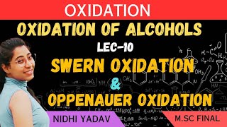 Swern Oxidation Oppenauer Oxidation Oxidation of Alcohol [upl. by Aniri717]