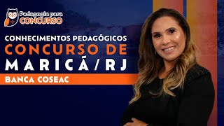 Simulado Conhecimentos Pedagógicos  Concurso de Maricá RJ  Banca COSEAC  Pedagogia para Concurso [upl. by Gnehc]