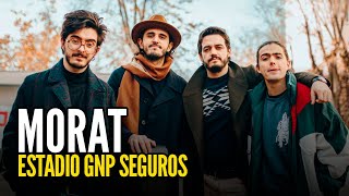 MORAT en VIVO desde el ESTADIO GNP [upl. by Haisi]